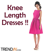 Knee length dresses