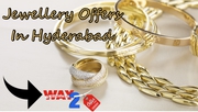 Jewellery Offers In Hyderabad – Way2offer