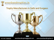 Trophy Manufacturers in Delhi & Gurgaon