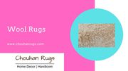 Shop Wool Rugs by Chouhan Rugs