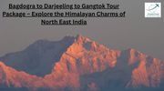 Bagdogra to Gangtok Darjeeling Tour